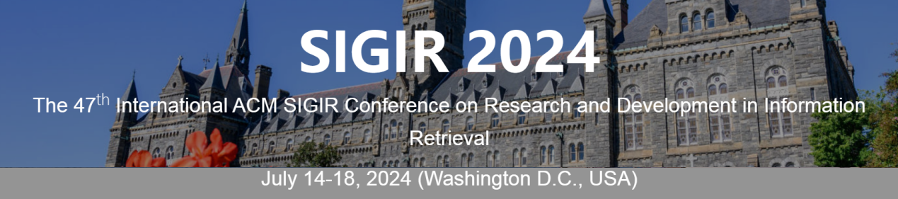 喜讯：星空XK官网杜军威教授团队两篇学术论文被国际顶级会议SIGIR录用